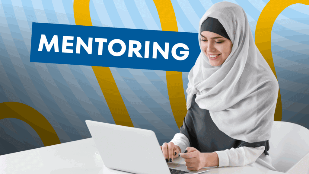 Woman in a hijab using a laptop, with 'Mentoring' written in the background